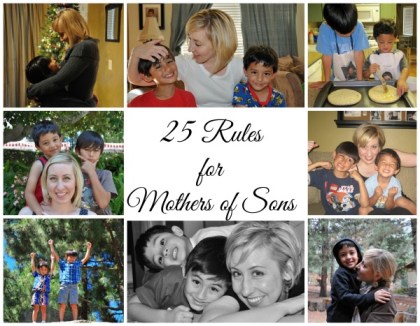 25 rules for mothers of sons